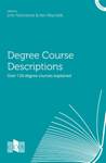 Degree Course Descriptions - the students guide to degree couses,. With an overview on each course, detail and stucutre of the course and career oportunities for graduates.